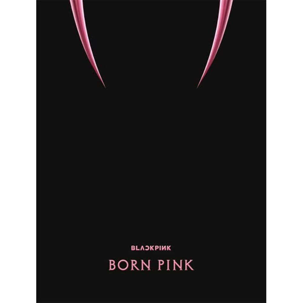 BLACKPINK - BORN PINK - K-pop