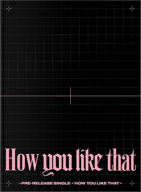 BLACKPINK - How You Like That (Special Edition) - K-pop